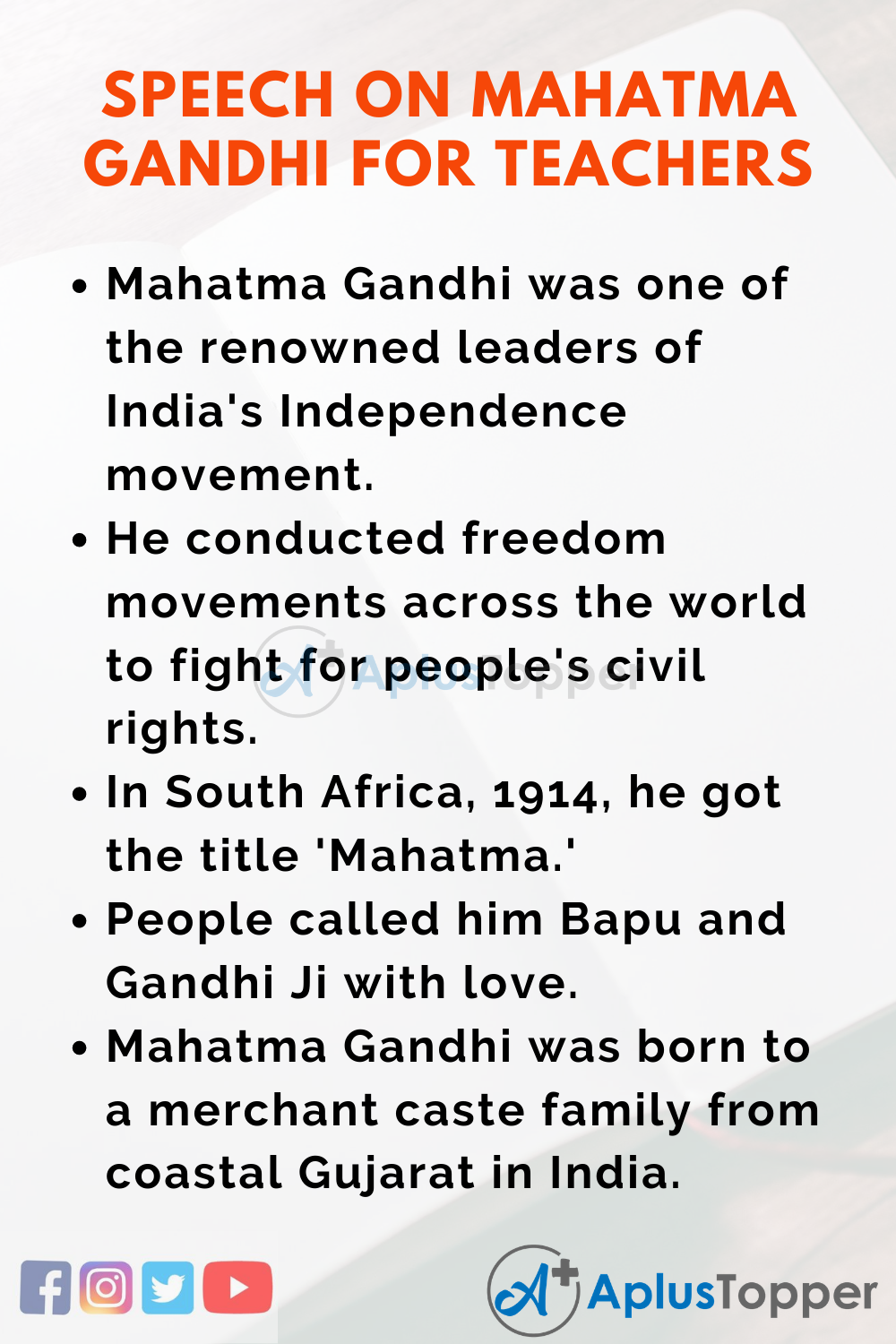 10 Lines On Speech On Mahatma Gandhi for Teachers In English