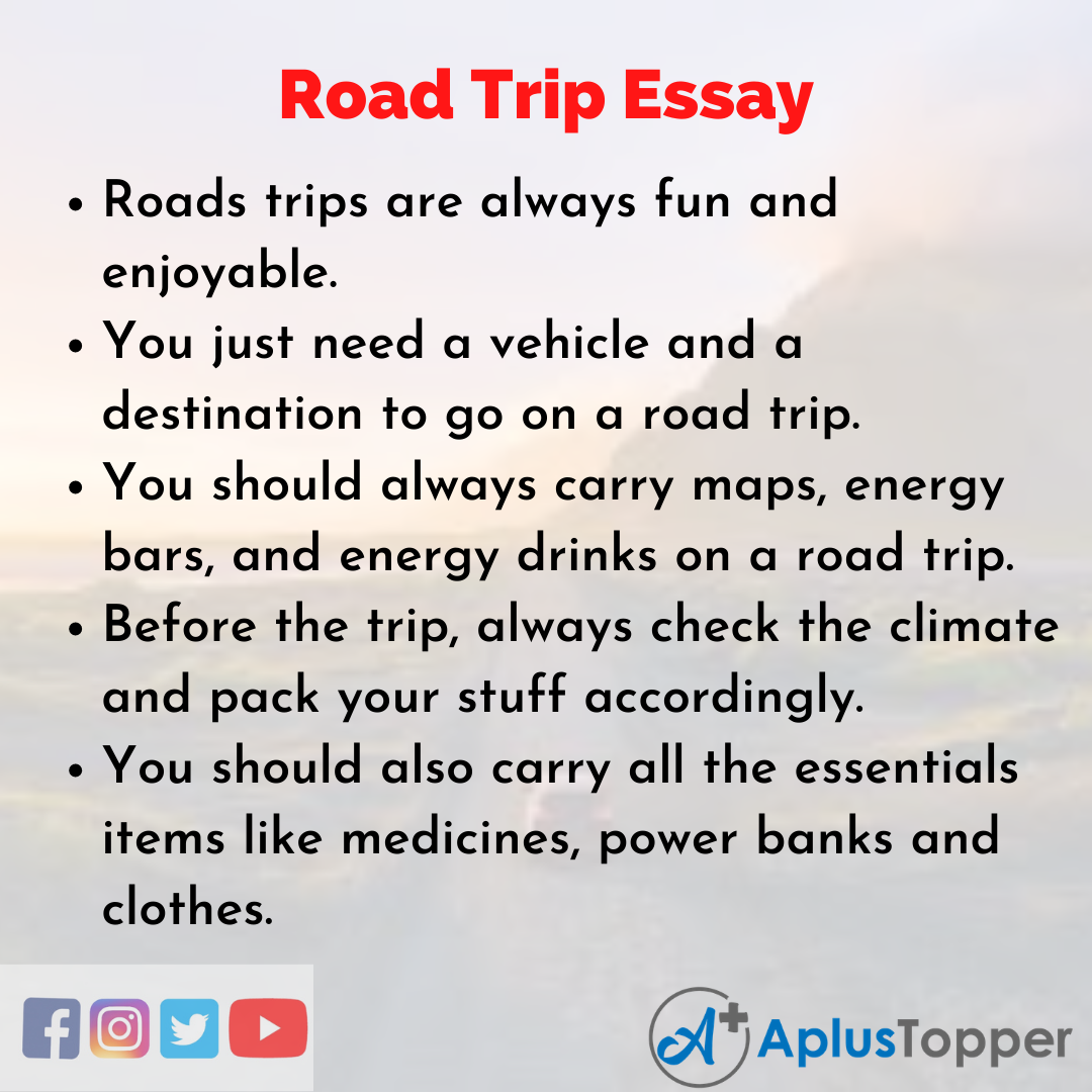 10 Lines on Road Trip Essay