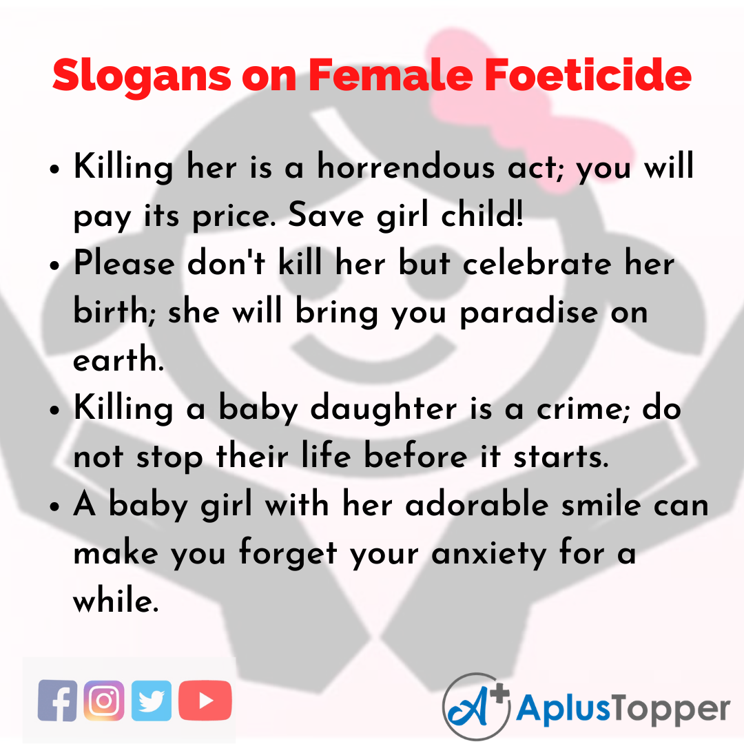 5 Slogans on Female Foeticide in English