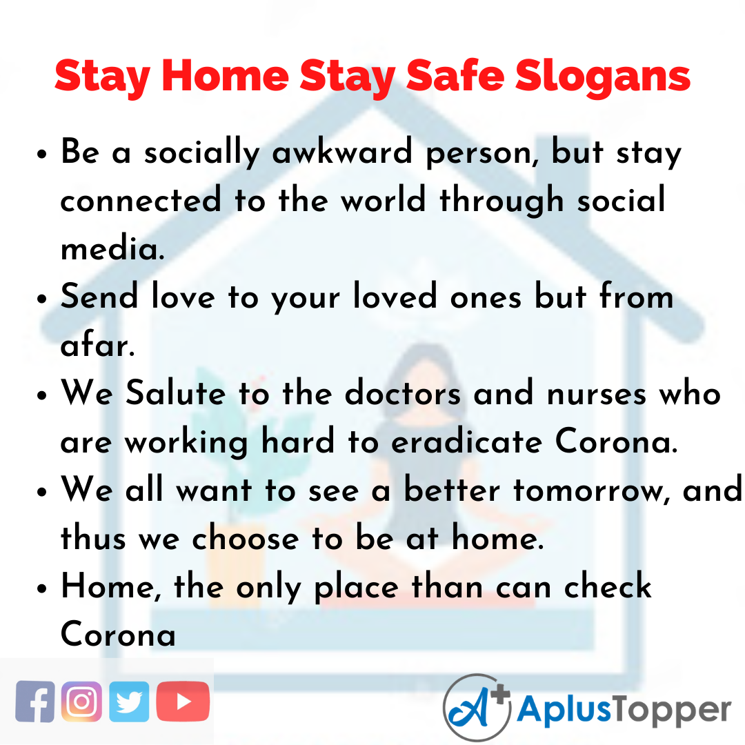 5 Slogans on Stay Home Stay Safe in English