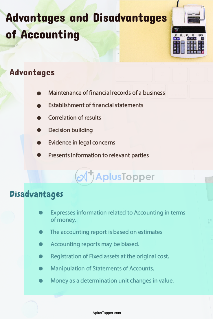 Advantages and Disadvantages of Accounting