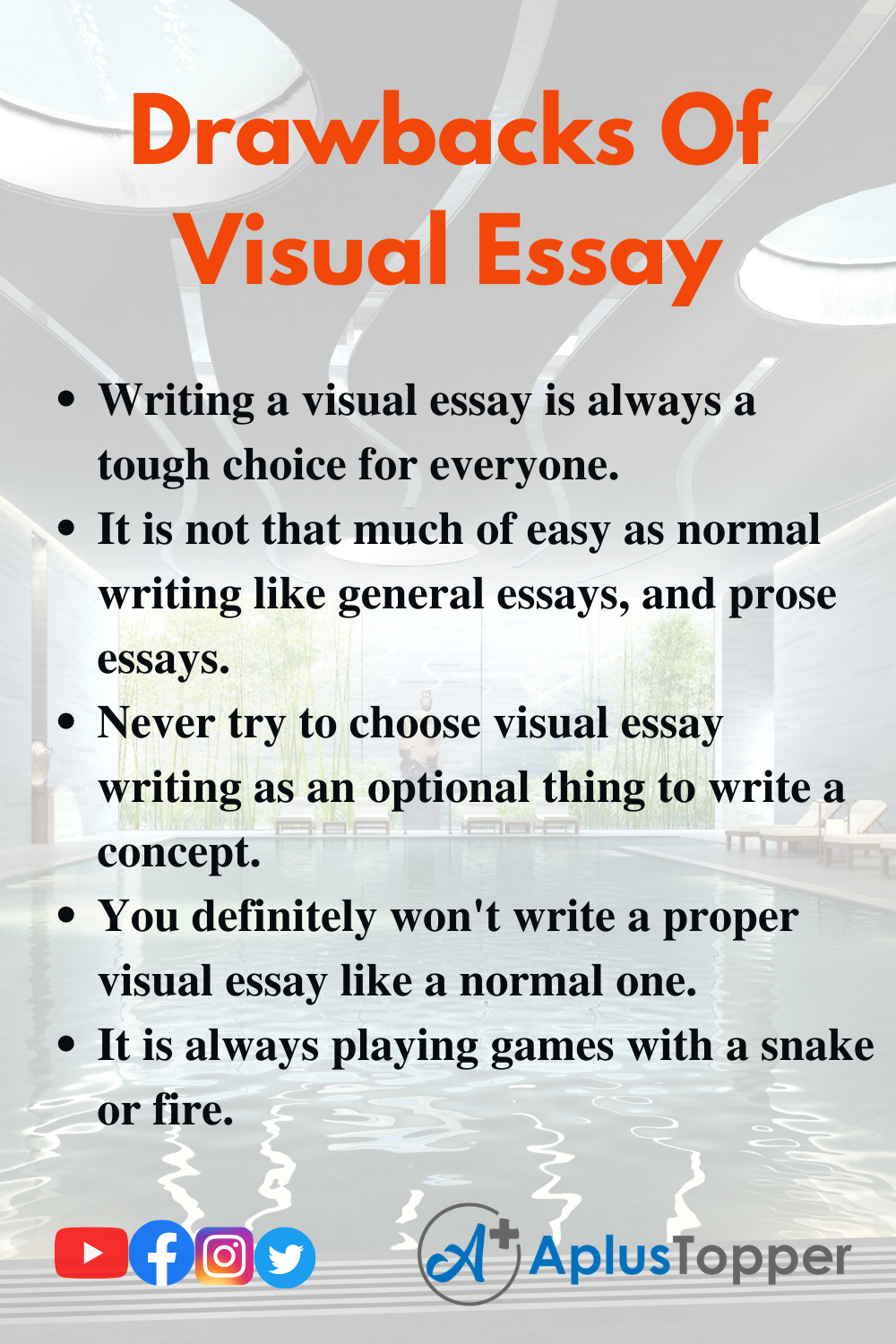 Drawbacks Of Visual Essay