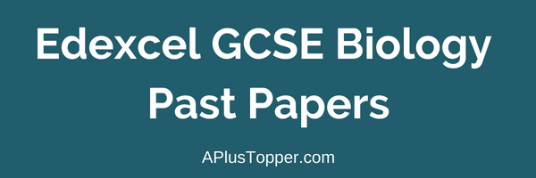 Edexcel GCSE Biology Past Papers