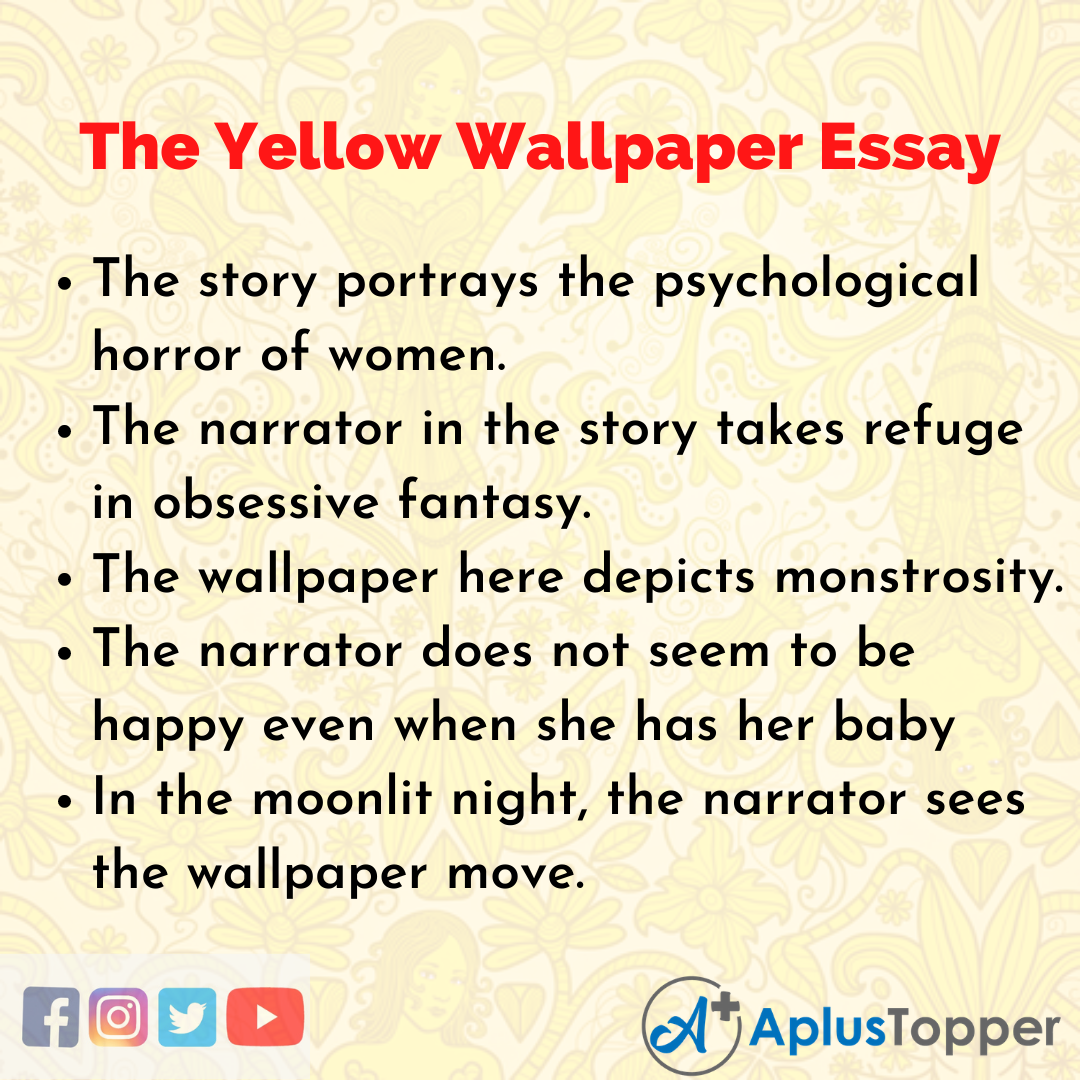 Essay about The Yellow Wallpaper