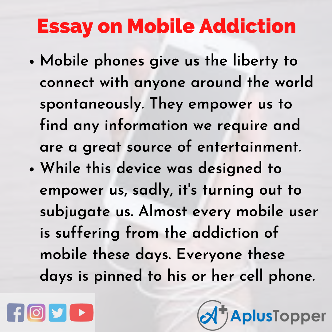 Essay on Mobile Addiction