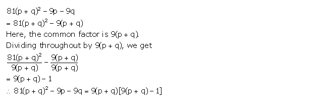 Frank ICSE Solutions for Class 9 Maths Factorisation Ex 5.1 8