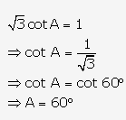 Frank ICSE Solutions for Class 9 Maths - Trigonometrical Ratios of Standard Angles 14