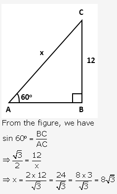 Frank ICSE Solutions for Class 9 Maths - Trigonometrical Ratios of Standard Angles 60