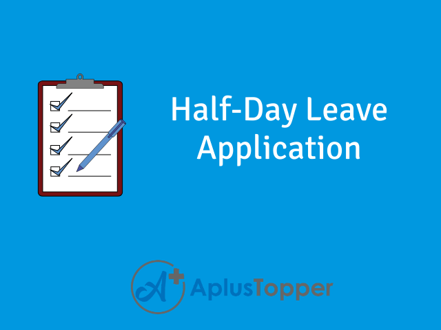 Half-Day Leave Application