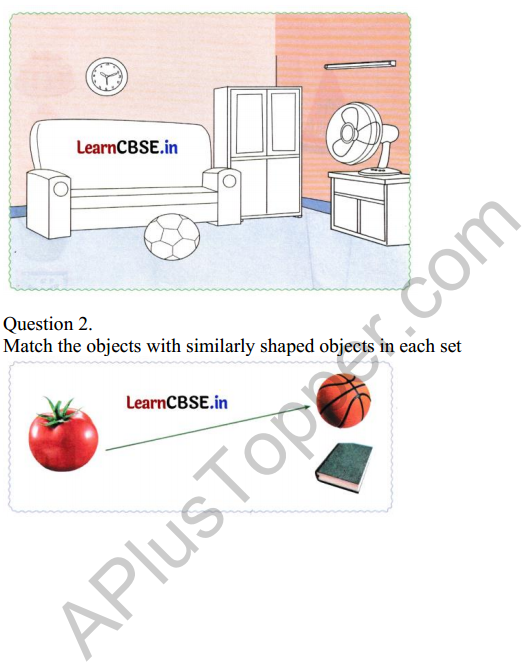 Joyful Class 1 Mathematics Worksheet Chapter 2 What is Long What is Round (Shapes) 2