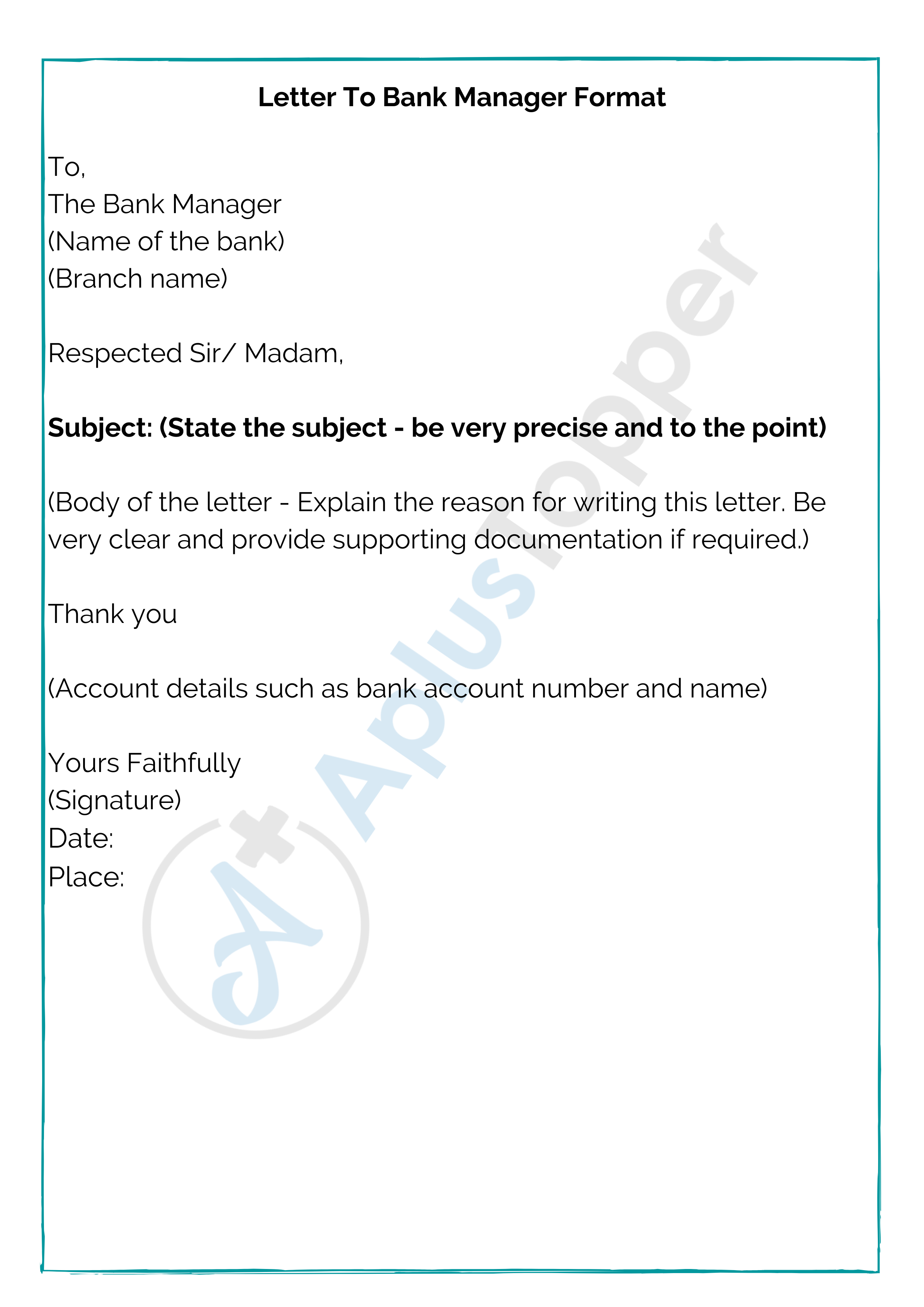 Letter To Bank Manager Format