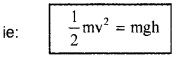 Plus One Physics Notes Chapter 6 Work, Energy and Power 20