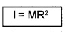 Plus One Physics Notes Chapter 7 Systems of Particles and Rotational Motion 52