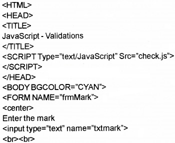 Plus Two Computer Application Chapter Wise Questions and Answers Chapter 6 Client-Side Scripting Using Java Script Assess Questions Q14.3