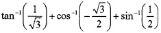 Plus Two Maths Chapter Wise Questions and Answers Chapter 2 Inverse Trigonometric Functions 3M Q2