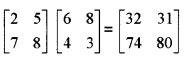 Plus Two Maths Chapter Wise Questions and Answers Chapter 3 Matrices 6M Q10.2