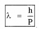 Plus Two Physics Notes Chapter 11 Dual Nature of Radiation and Matter 12