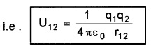 Plus Two Physics Notes Chapter 2 Electric Potential and Capacitance 19