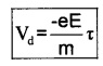 Plus Two Physics Notes Chapter 3 Current Electricity 9