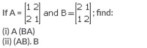 Selina Concise Mathematics Class 10 ICSE Solutions Matrices image - 121