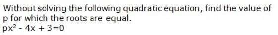 Selina Concise Mathematics Class 10 ICSE Solutions Quadratic Equations - 108