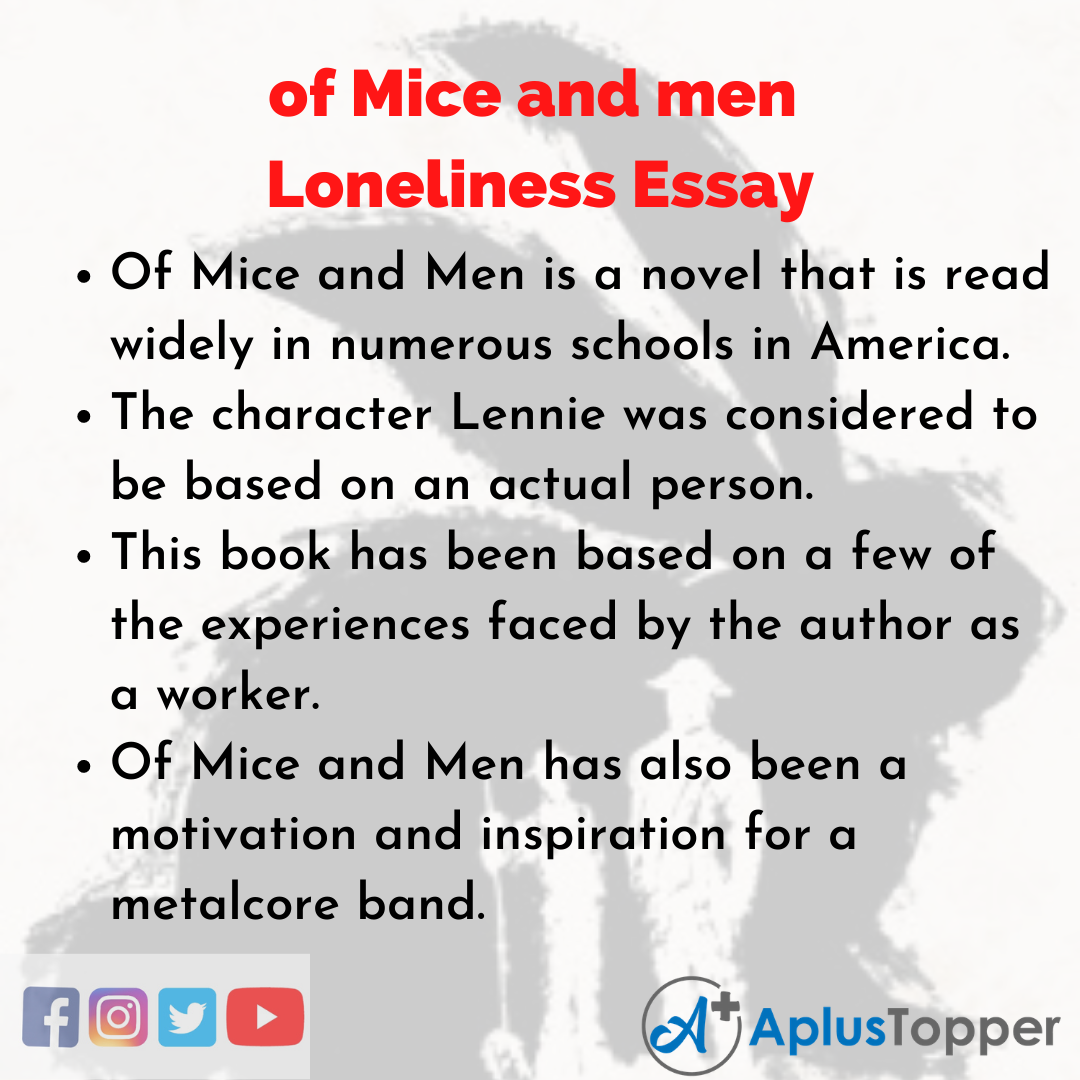 of Mice and men Loneliness Essay