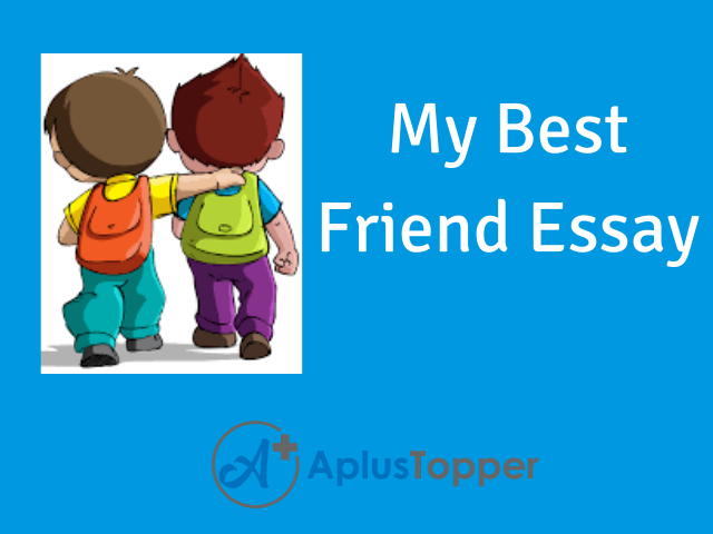 my best friend essay meaning in english