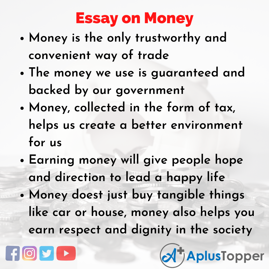 the role of money in our life essay
