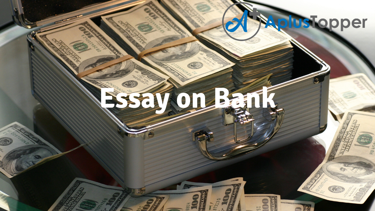 essay related to bank