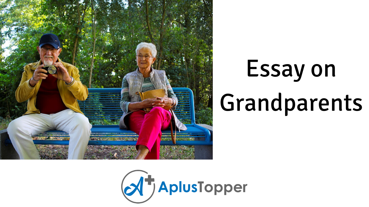 essay on parents grandparents
