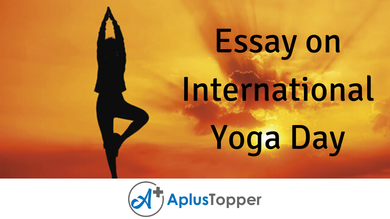 essay about yoga day