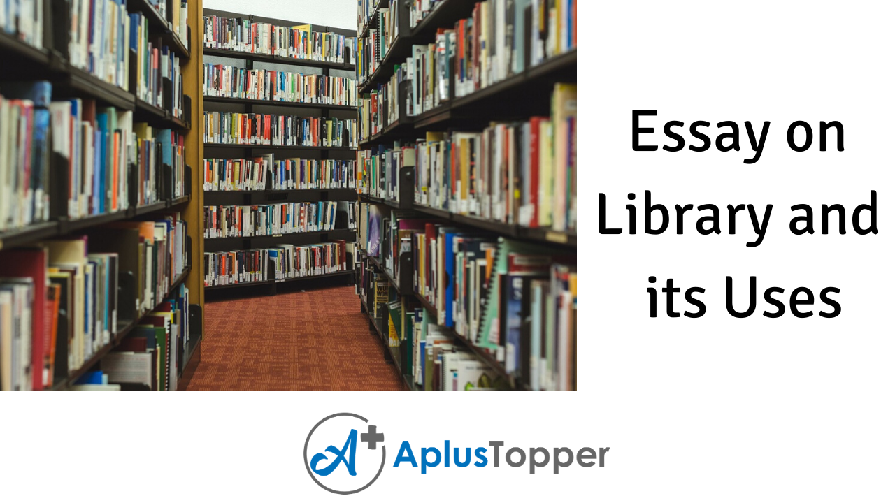 essay about why libraries are important
