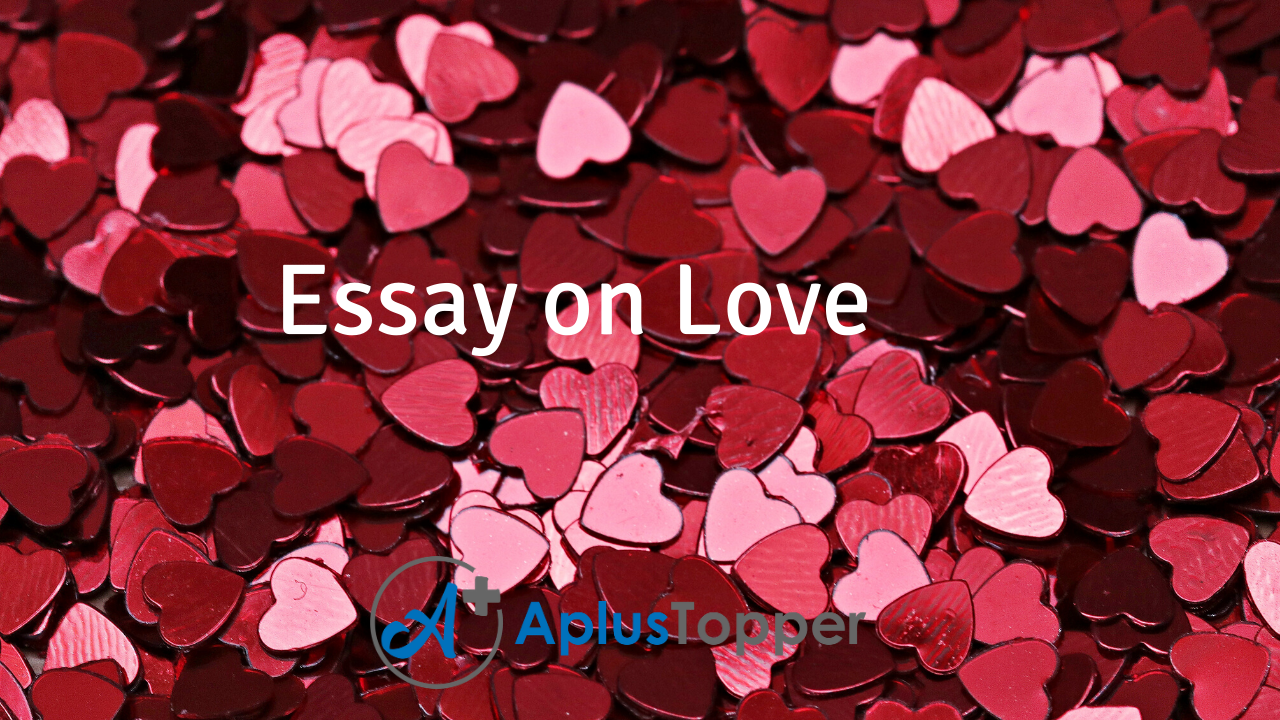 how to write an essay on love