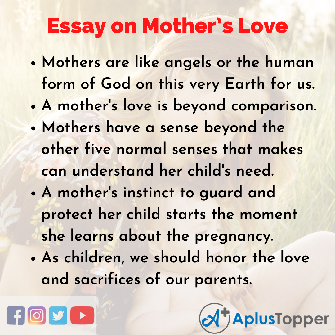 3 paragraph essay about mothers love