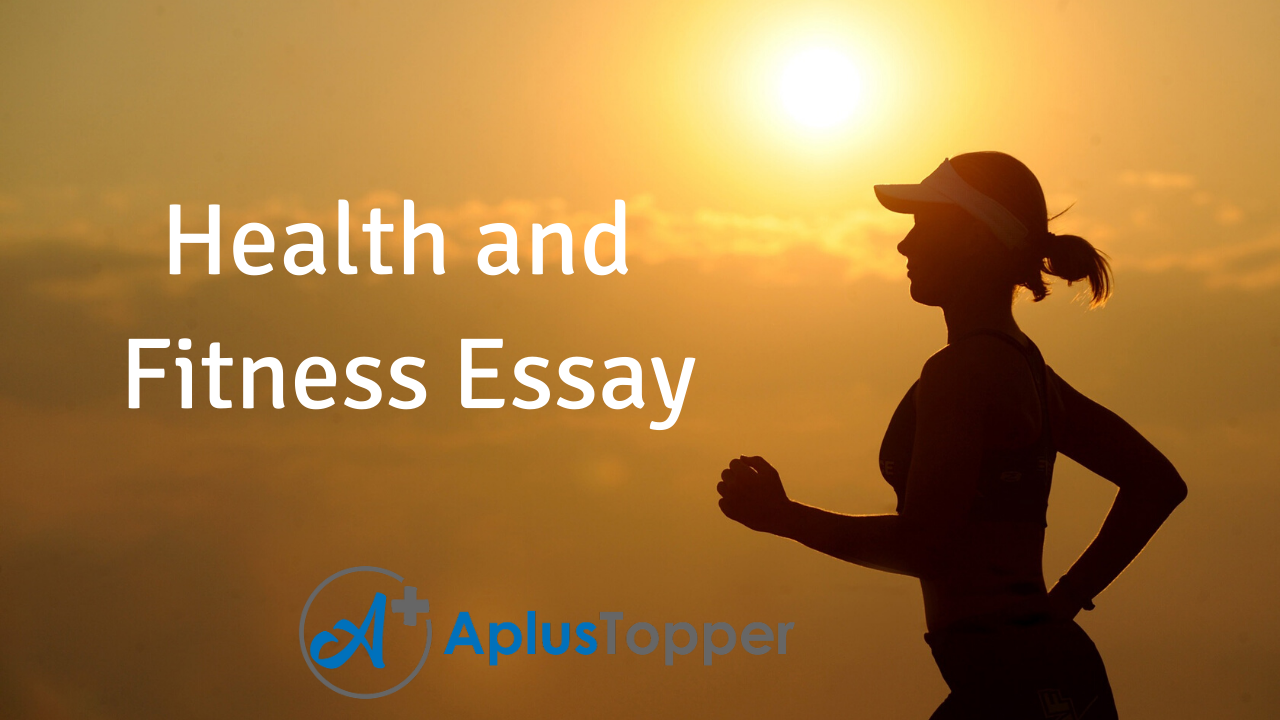 essay on health and fitness for class 8