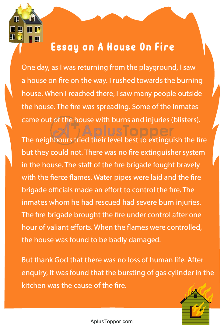 essay a house on fire for class 6