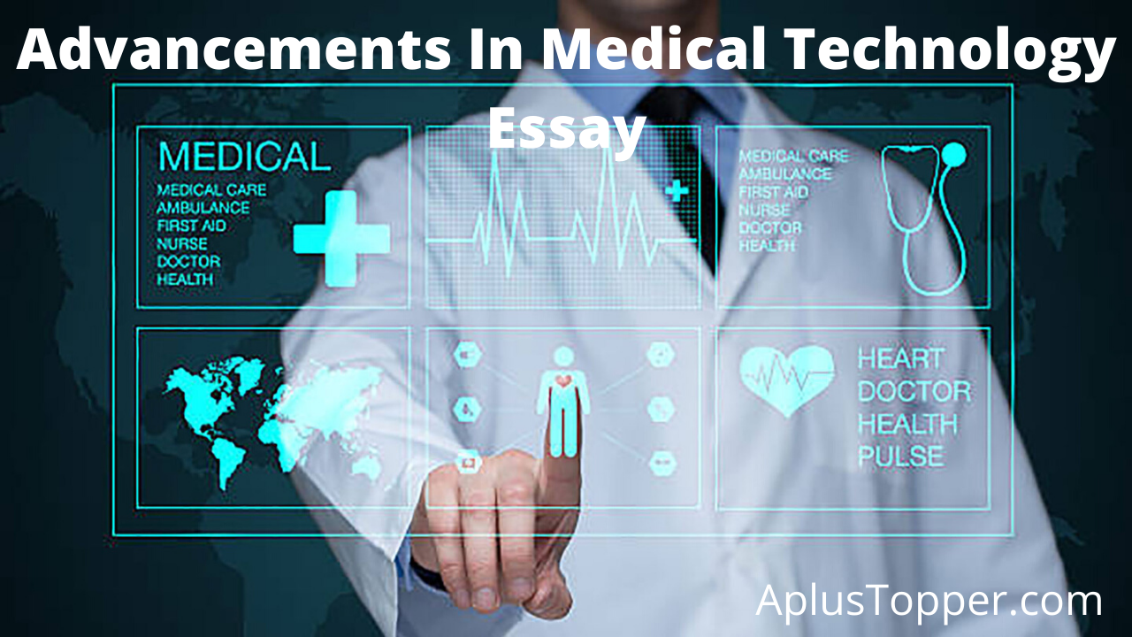 the advanced medical technology pte essay