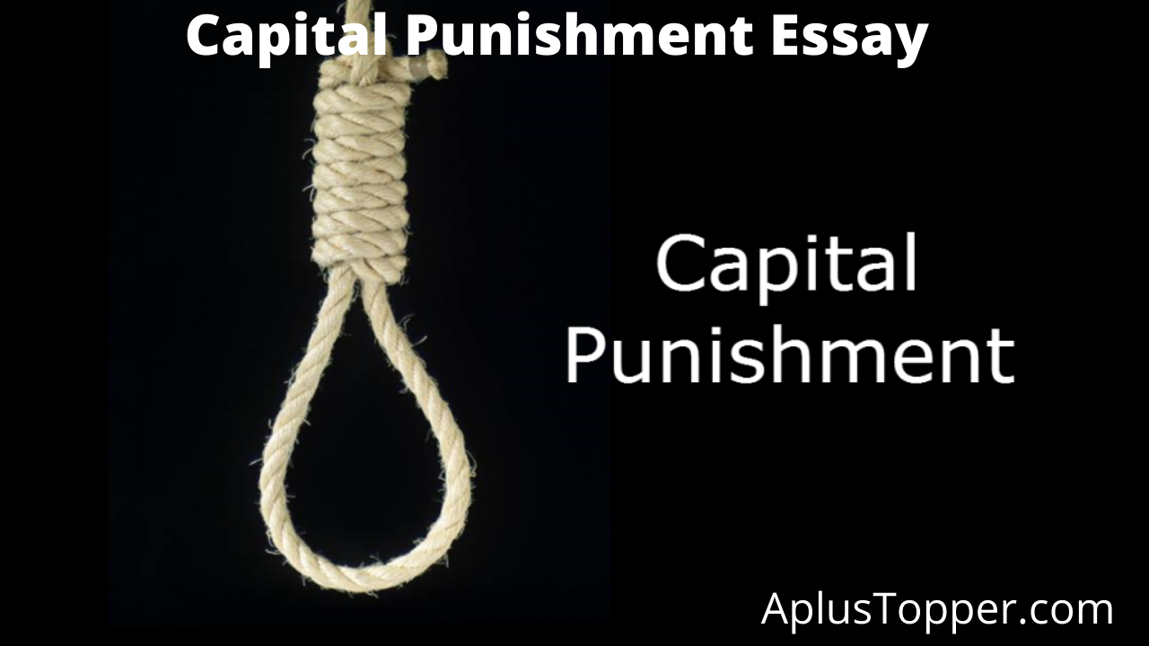 why capital punishment is good essay