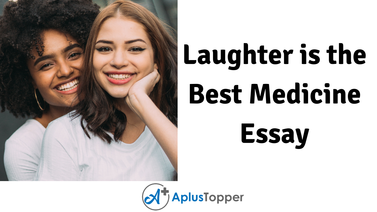 laughter is the best medicine essay 300 words in english