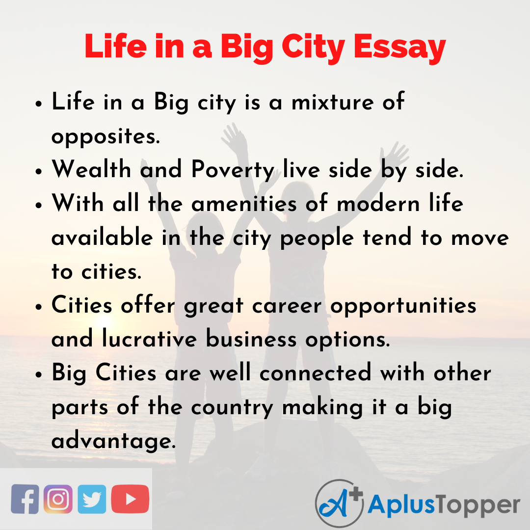 life in a big city essay 100 words