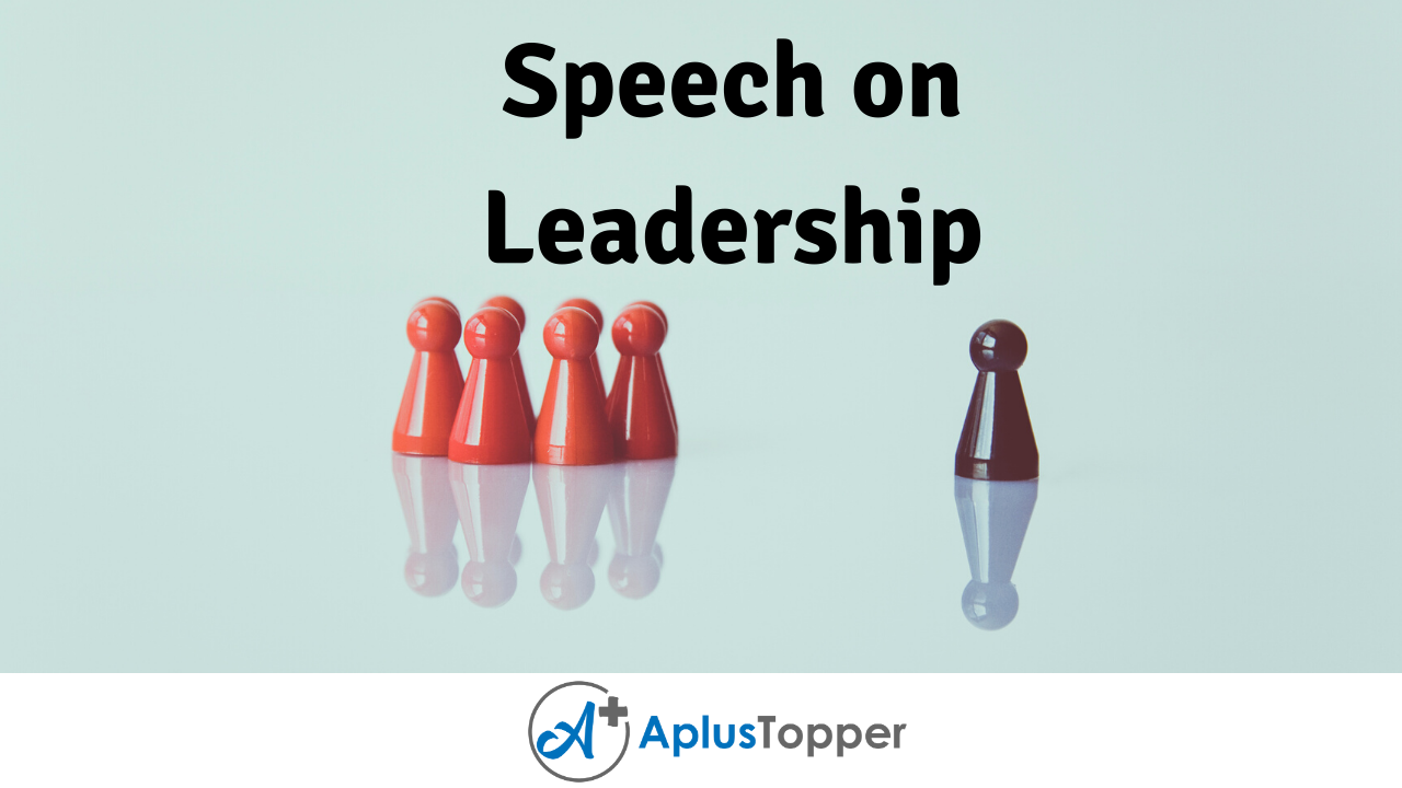 speech on the topic leaders