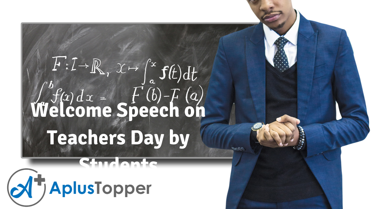 welcome speech for teachers by students