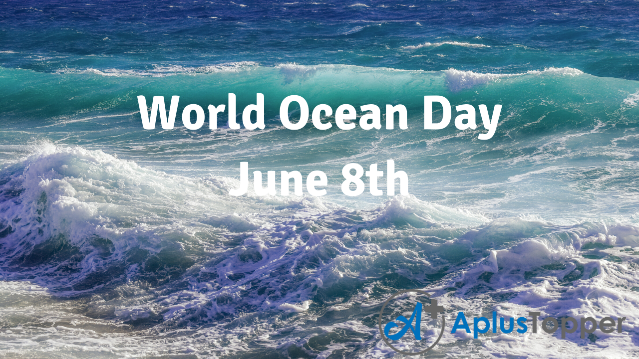 World Ocean Day (June 8) History and Importance of World Ocean Day