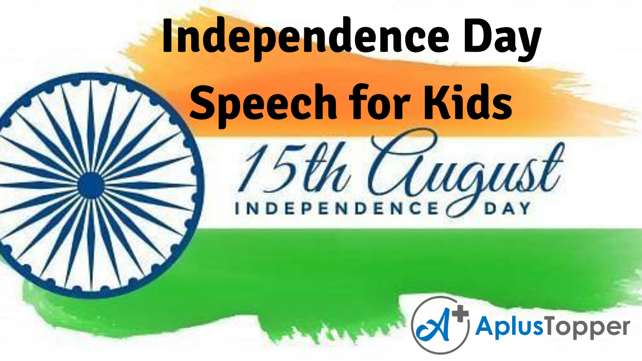 speech on independence day class 6