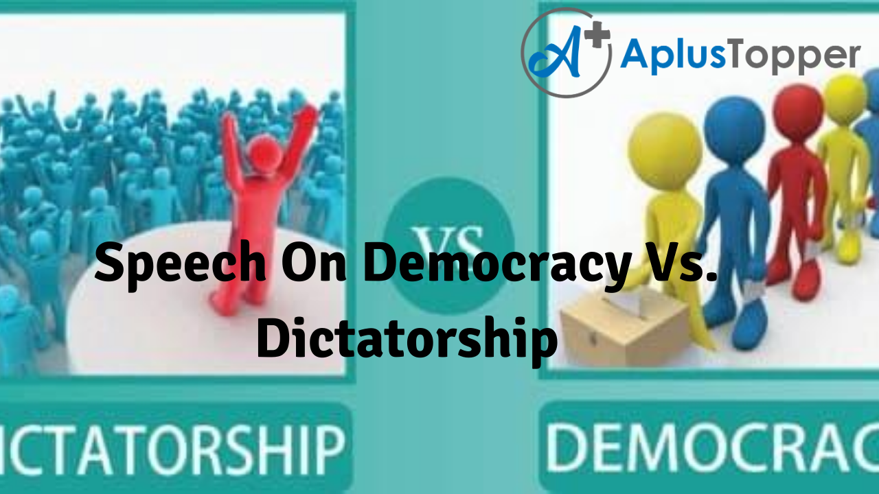 democracy vs dictatorship speech