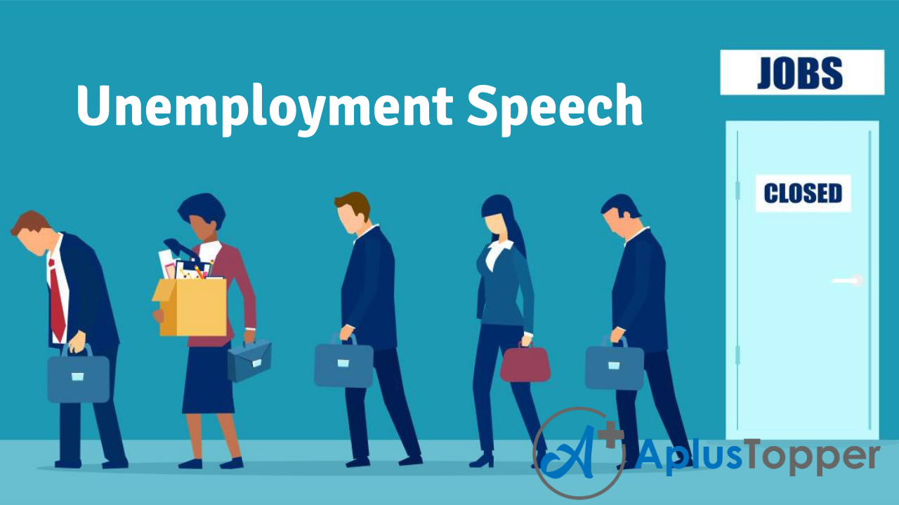 speech on unemployment for 2 minutes