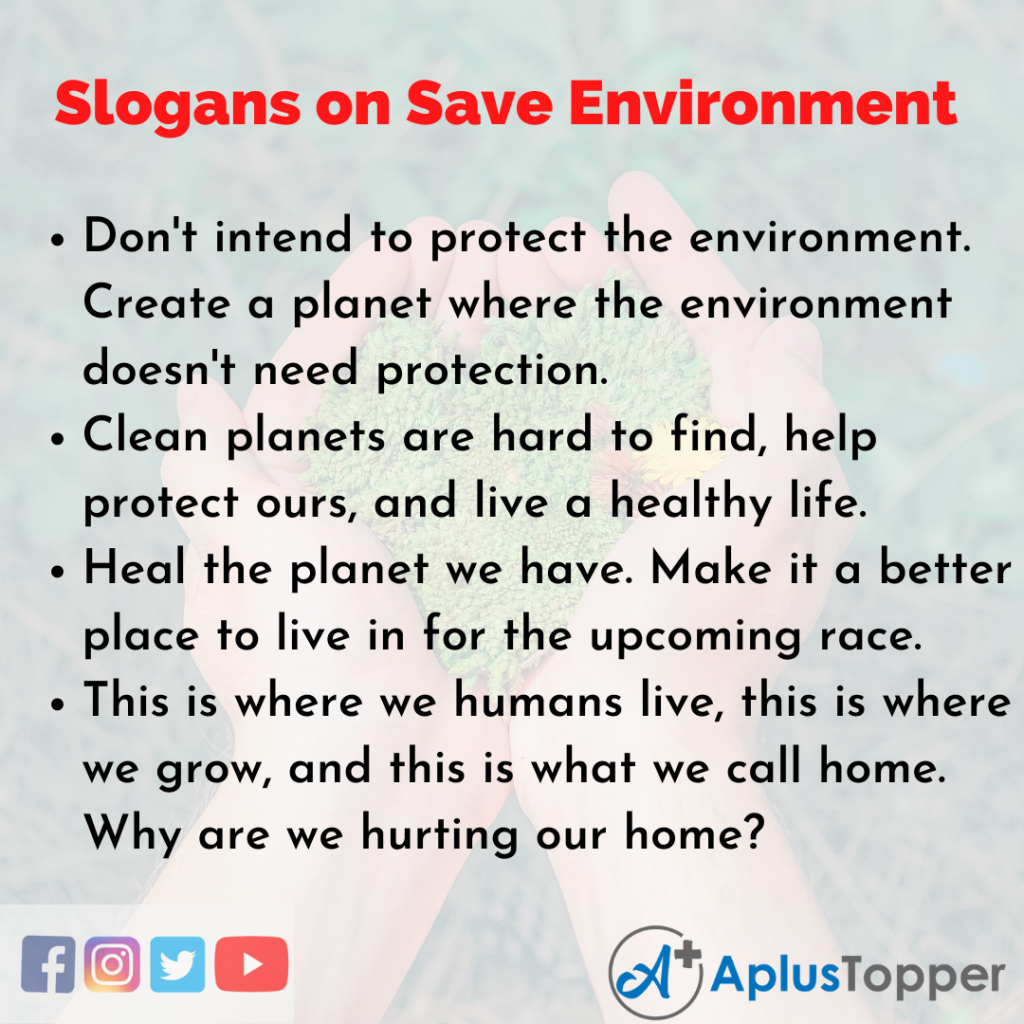 Save Environment Slogans Unique And Catchy Save Environment Slogans In English A Plus Topper
