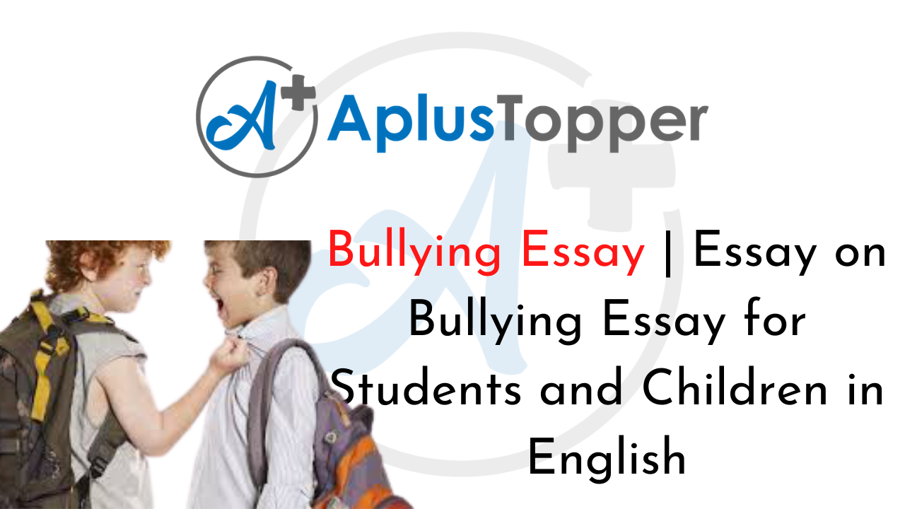 essay on bullying for kid