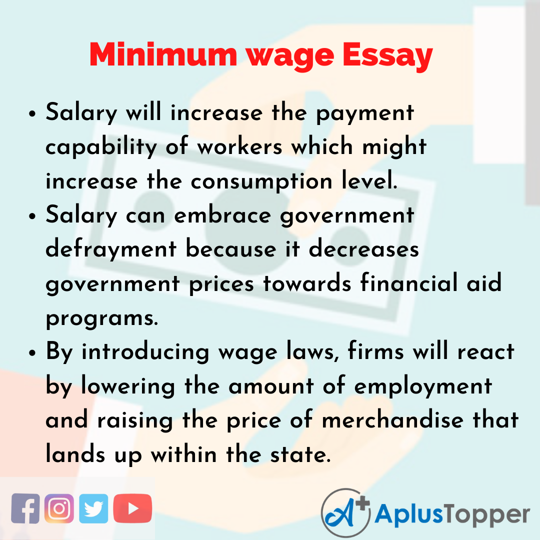 Minimum Wage Essay Essay on Minimum wage for Students and Children in