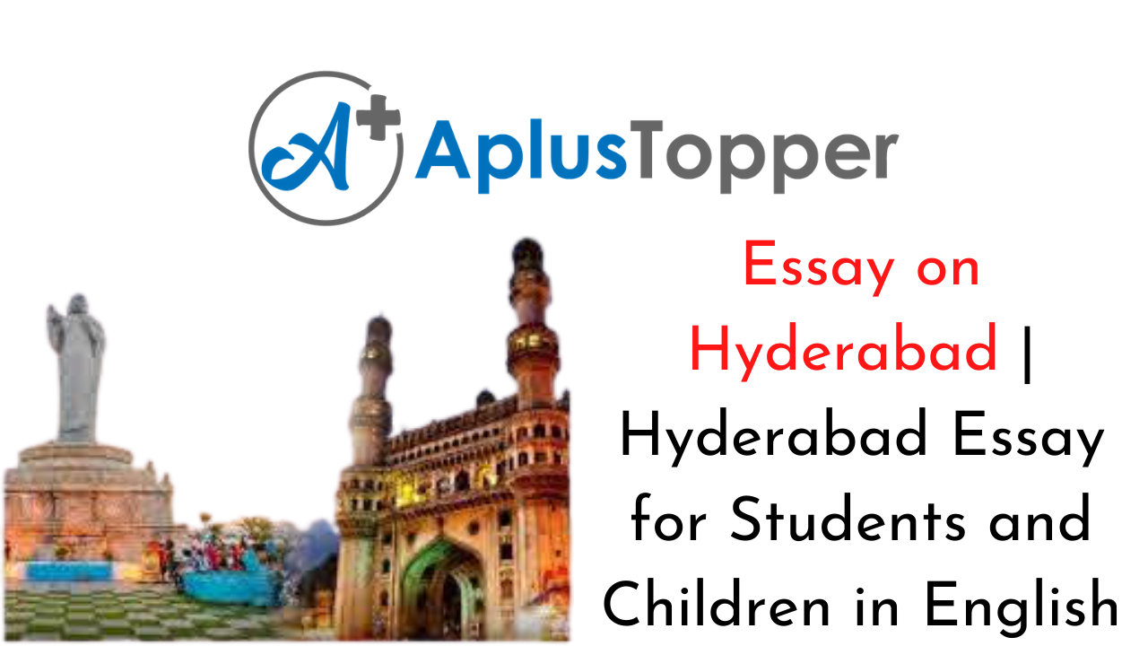 about hyderabad essay